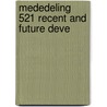 Mededeling 521 recent and future deve by Hamsvoort