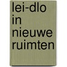 LEI-DLO in nieuwe ruimten door Onbekend