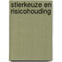 Stierkeuze en risicohouding