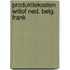 Produktiekosten witlof ned. belg. frank
