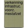 Verkenning infrastruc. voorz. mestafzet by Luesink