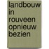 Landbouw in rouveen opnieuw bezien