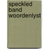 Speckled band woordenlyst