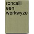 Roncalli een werkwyze