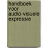 Handboek voor audio-visuele expressie