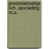 Prestatieboekje lich. opvoeding m.o.