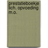 Prestatieboekje lich. opvoeding m.o. door Alkema