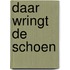 Daar wringt de schoen