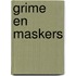 Grime en maskers