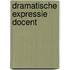 Dramatische expressie docent