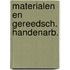 Materialen en gereedsch. handenarb.