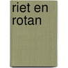 Riet en rotan door Lantinga