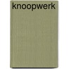 Knoopwerk by Addens