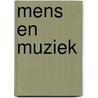 Mens en muziek door Kop