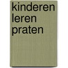 Kinderen leren praten door Liz Greene