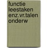 Functie leestaken enz.vr.talen onderw door Schreurs
