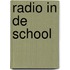 Radio in de school