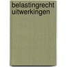Belastingrecht uitwerkingen door Wempe
