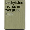 Bedryfsleer rechts en wetsk.rk mulo by Nillesen
