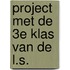 Project met de 3e klas van de l.s.