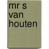 Mr s van houten by Burney Bos