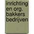 Inrichting en org. bakkers bedrijven