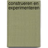 Construeren en experimenteren door Middeldorp