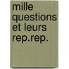Mille questions et leurs rep.rep. door Breemen