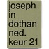 Joseph in dothan ned. keur 21