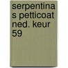 Serpentina s petticoat ned. keur 59 by Jan Wolkers