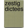 Zestig dictees by Apeldoorn