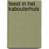 Feest in het kabouterhuis door Kraay