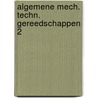 Algemene mech. techn. gereedschappen 2 door Heres