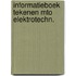 Informatieboek tekenen mto elektrotechn.