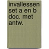 Invallessen set a en b doc. met antw. door Lienen
