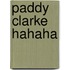 Paddy Clarke hahaha
