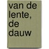 Van de lente, de dauw