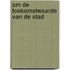 Om de toekomstwaarde van de stad