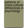 Patterns of cross-cultural differences in psychology door D. van Hemert