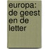 Europa: de geest en de letter