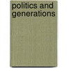 Politics and generations by A. van den Broek