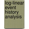 Log-linear event history analysis door J.K. Vermunt