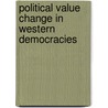 Political value change in western democracies by L. Halman