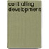 Controlling development