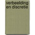 Verbeelding en discretie