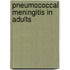 Pneumococcal Meningitis in Adults