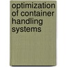 Optimization of container handling systems door P. Meermans