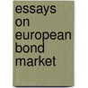 Essays on European Bond Market by Y.C. Cheung