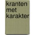 Kranten met karakter