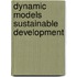 Dynamic models sustainable development